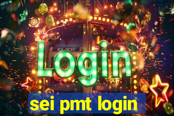 sei pmt login